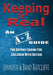 Keeping It Real - An A - Z Guide for Anyone Caring for Children With Autism by Jennifer Ratcliffe, Brad Ratcliffe