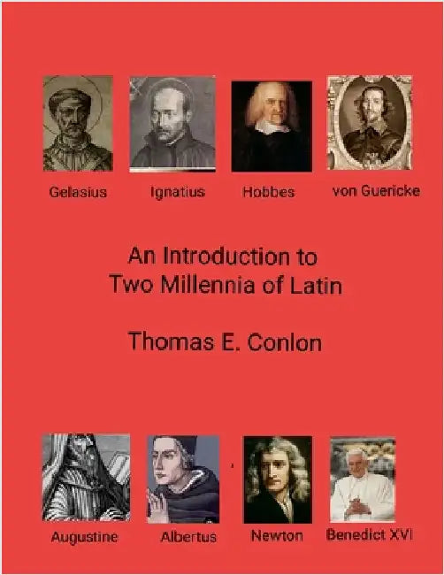 Introduction to Two Millennia of Latin by Conlon, Thomas