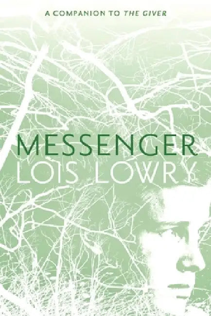 Messenger by Lois Lowry