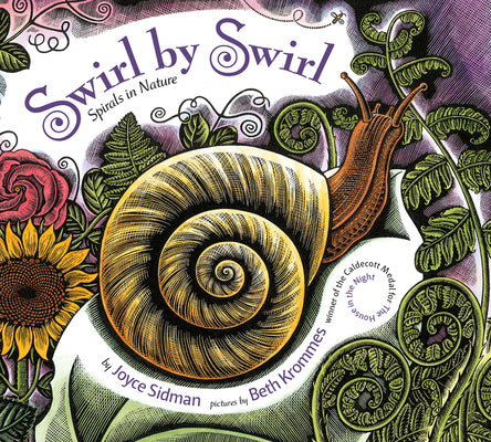 Swirl by Swirl (Board Book): Spirals in Nature by Joyce Sidman