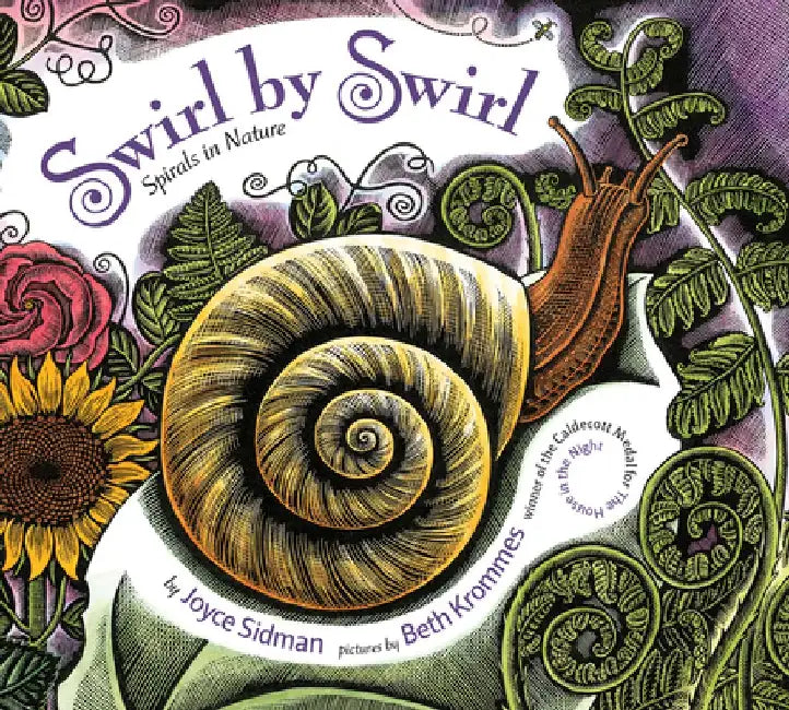 Swirl by Swirl (Board Book): Spirals in Nature by Joyce Sidman