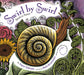 Swirl by Swirl (Board Book): Spirals in Nature by Joyce Sidman