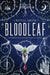 Bloodleaf by Crystal Smith