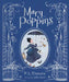 Mary Poppins (Illustrated Gift Edition) by P. L. Travers
