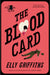 The Blood Card by Elly Griffiths