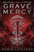Grave Mercy: His Fair Assassin, Book I by Robin LaFevers