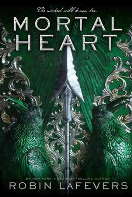Mortal Heart by Robin LaFevers
