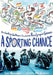 A Sporting Chance: How Ludwig Guttmann Created the Paralympic Games by Lori Alexander