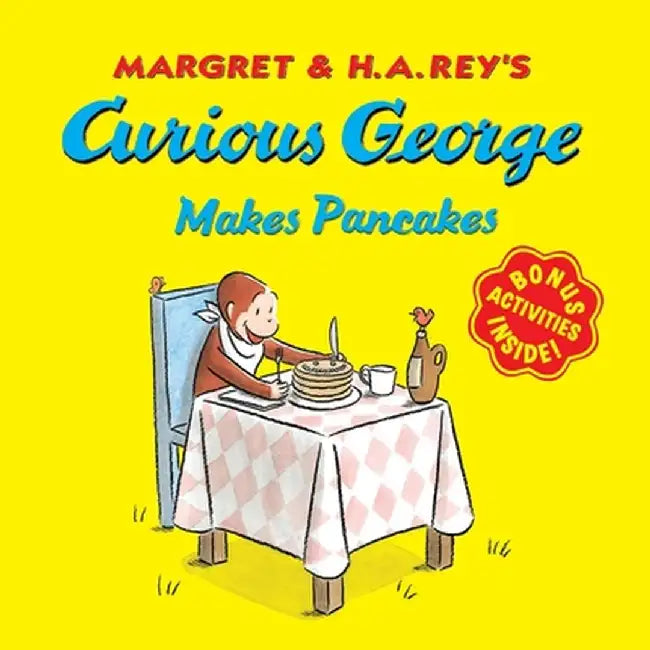 Curious George Makes Pancakes (with Bonus Stickers and Audio) by H. A. Rey
