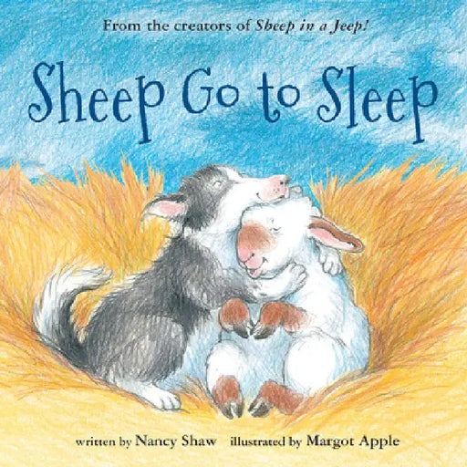 Sheep Go to Sleep by Nancy E. Shaw