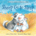 Sheep Go to Sleep by Nancy E. Shaw