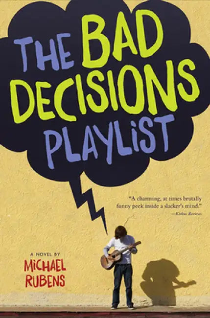 Bad Decisions Playlist by Michael Rubens