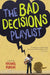 Bad Decisions Playlist by Michael Rubens