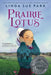 Prairie Lotus by Park, Linda Sue