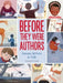 Before They Were Authors: Famous Writers as Kids by Elizabeth Haidle