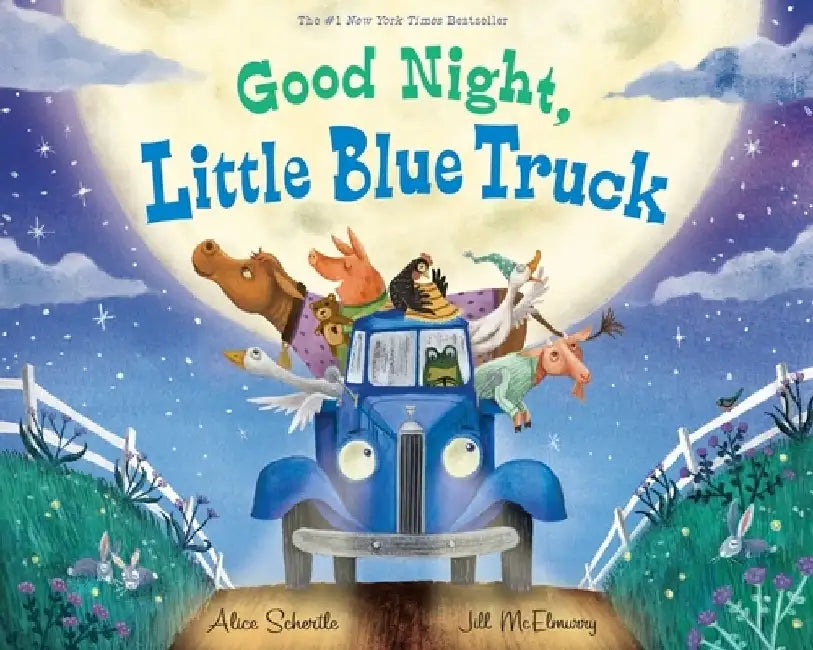 Good Night, Little Blue Truck by Alice Schertle