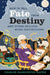 How to Tell Fate from Destiny by Charles Harrington Elster