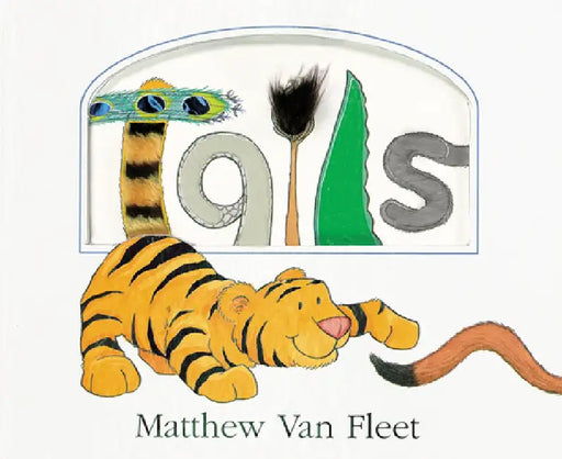 Tails by Matthew Van Fleet