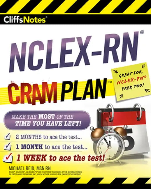 Cliffsnotes NCLEX-RN Cram Plan by Michael Reid