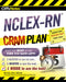 Cliffsnotes NCLEX-RN Cram Plan by Michael Reid