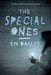 The Special Ones by Em Bailey