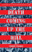 Death Coming Up the Hill by Chris Crowe