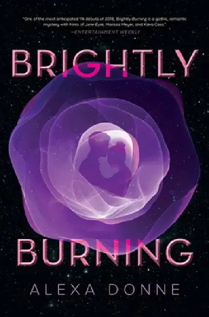 Brightly Burning by Alexa Donne