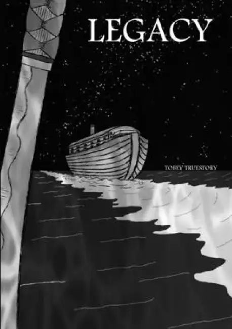 Legacy by Tobey Truestory
