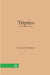 Tríptico [Tres lustros de poesía] by León Leiva Gallardo