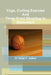 Yoga, Curling Exercise and Three Point Shooting in Basketball by Balaji P. Jadhav
