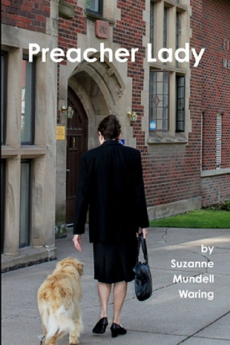 Preacher Lady by Suzanne Mundell Waring