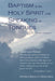 Baptism in the Holy Spirit with Speaking in Tongues by Patrick Markley