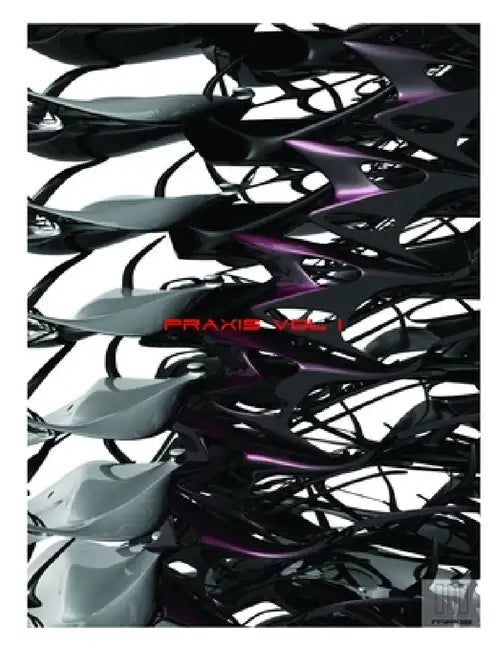Praxis Vol. 1 by II Arellanes Michael