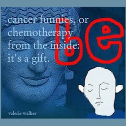 cancerfunnies by Valerie Walker