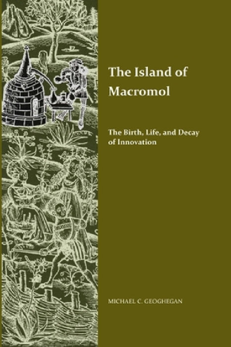 The Island of Macromol by Michael C. Geoghegan