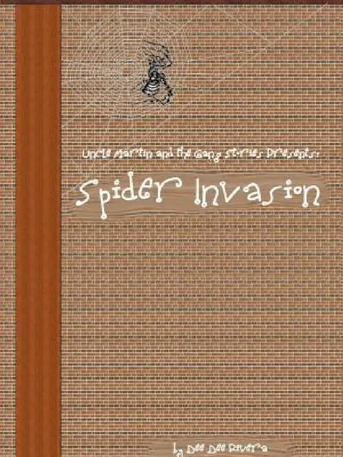 Spider Invasion by Dee Dee Rivera