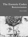 The Esoteric Codex: Rosicrucianism by Grover Carlisle
