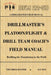 DrillMaster's Platoon/Flight & Drill Team Coach's Field Manual by John Marshall