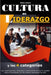 Cultura de Liderazgo by Angel Gamez