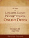 An Index to Lancaster County, PA Online Deeds, Books E-H, 1755-1769 by Kristen Hocker