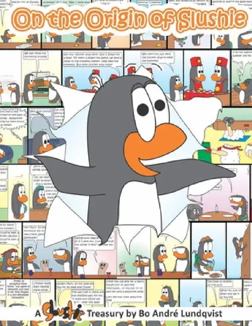 On the Origin of Slushie by Bo André Lundqvist