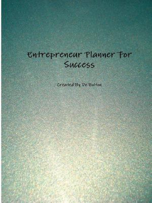 Entrepreneur Planner For Success LH by De Bolton