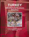 Turkey Industral and Business Directory: Volume 3 Turkish Companies Exporting to the United States by Inc Ibp