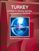 Turkey Intelligence, Security Activities and Operations Handbook - Strategic Information and Regulations by Inc Ibp