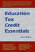 Education Tax Credit Essentials by Dana Bell