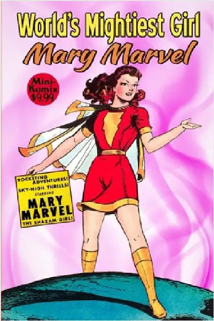 World's Mightiest Girl, Mary Marvel by Komix, Mini