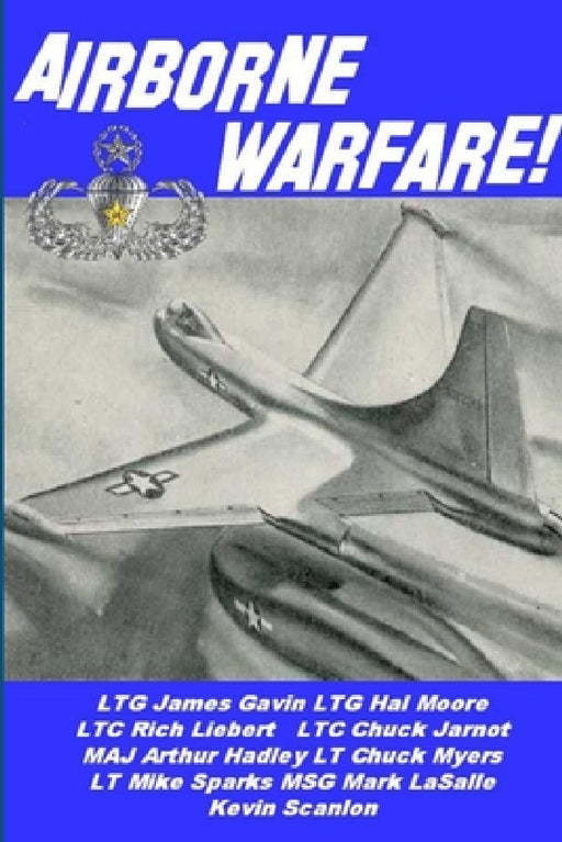 Airborne Warfare: New Edition by James Gavin