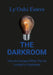 The Darkroom: How to Escape When You're Locked in Darkness by Lyoshi Esters