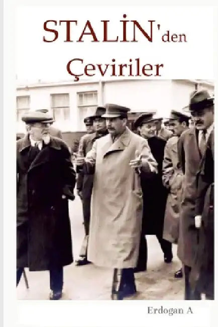 Stalin'den Çeviriler by Erdogan A