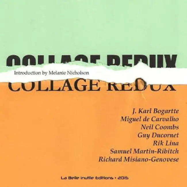 Collage Redux by Misiano-Genovese